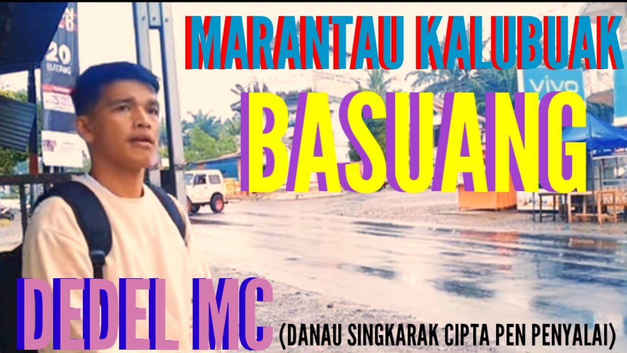 Dedel Mc Marantau Kalubuak basuang Dangdut Remix Terbaru Versi Orgen tunggal mister dolar musik