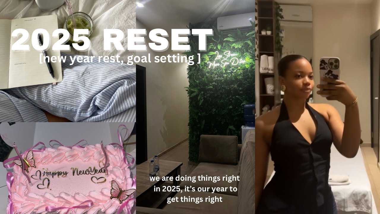 2025 RESET | How To Have A Rebrand And Reset, tips and healthy habits