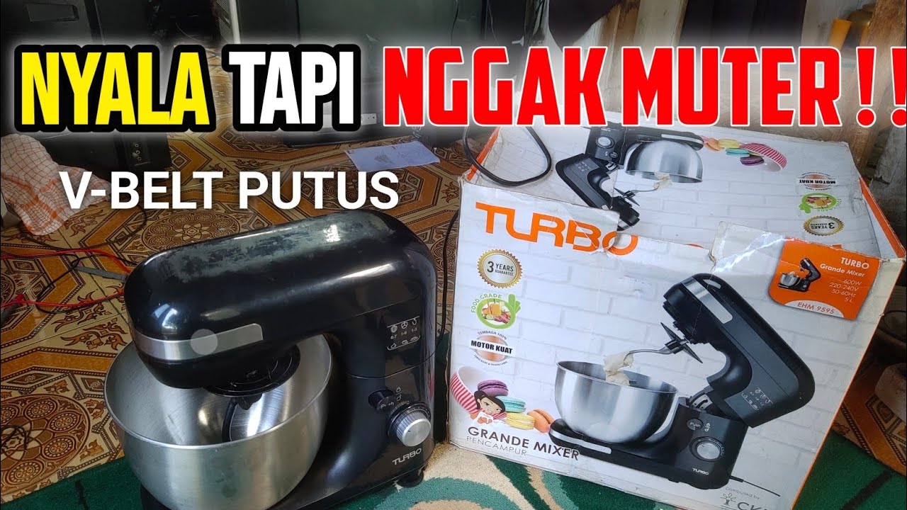 Mixer Nyala Tapi Tidak Berputar | Turbo Grande (V-Belt Putus)