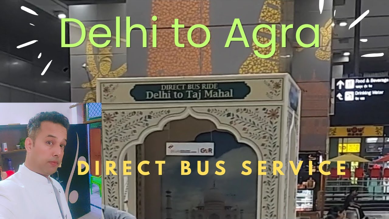 Delhi  Airport to Agra , Lucknow and Ayodhya Direct Bus Service from T3 and T1 full information. 