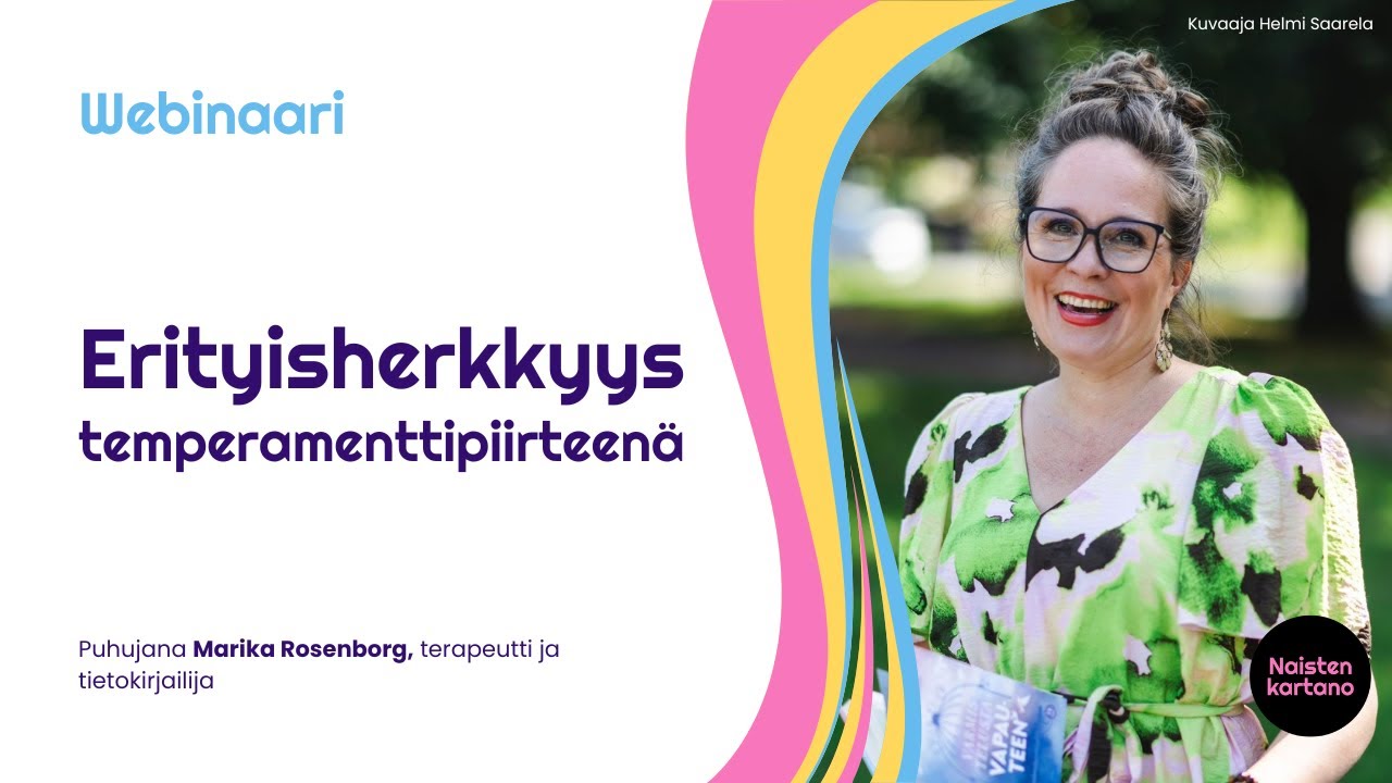 Erityisherkkyys temperamenttipiirteenä | Marika Rosenborg | Webinaari