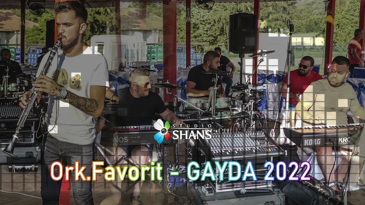 ♫♫♫ORK.Favorit - GAYDA 2022♫♫♫