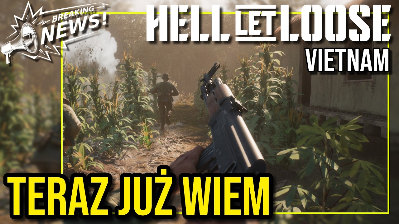CÓŻ SZKODZI OBIECAĆ Hell let loose Vietnam.