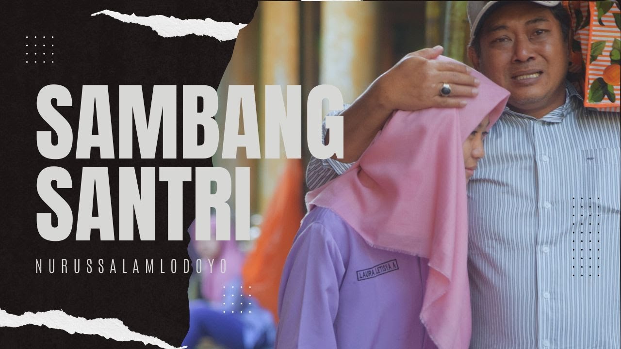 SAMBANGAN SANTRI BARU - MELEPAS RINDU | NUSA LODOYO 2023
