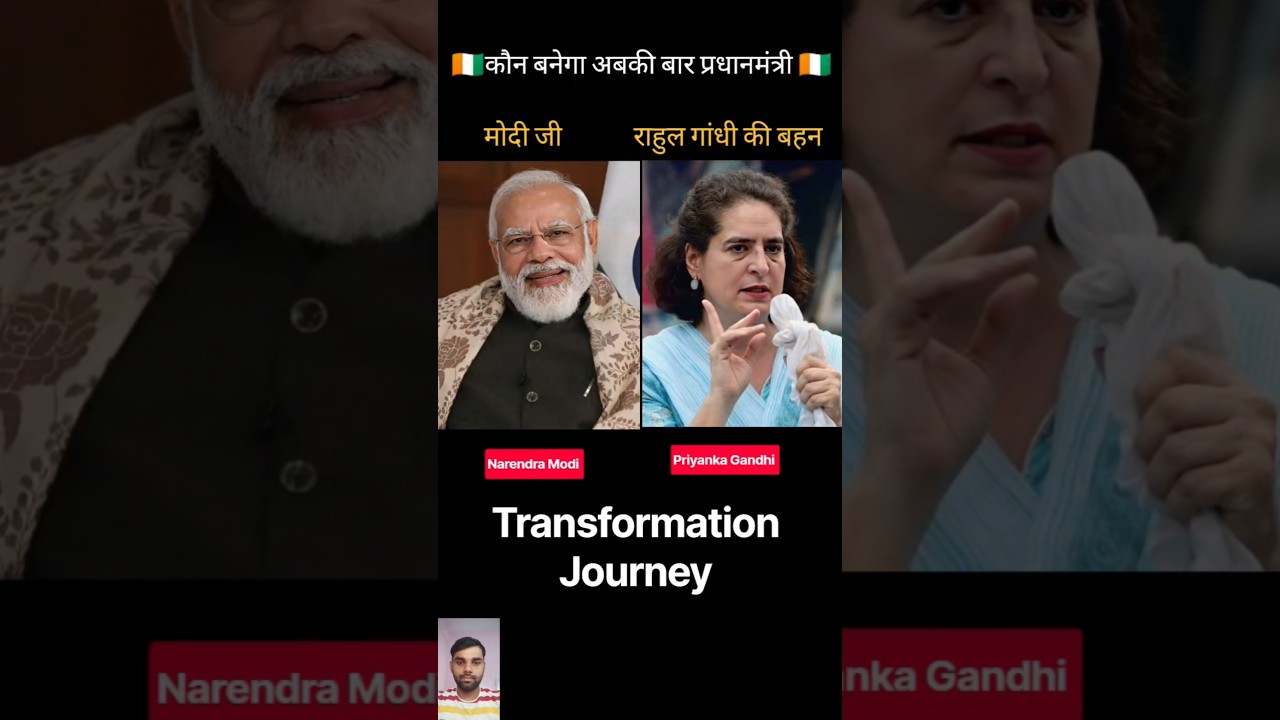 Narendra Modi Vs Priyanka Gandhi💯✅ Age Transformation//#shorts #viral #modi #congress #bjp #pmmodi