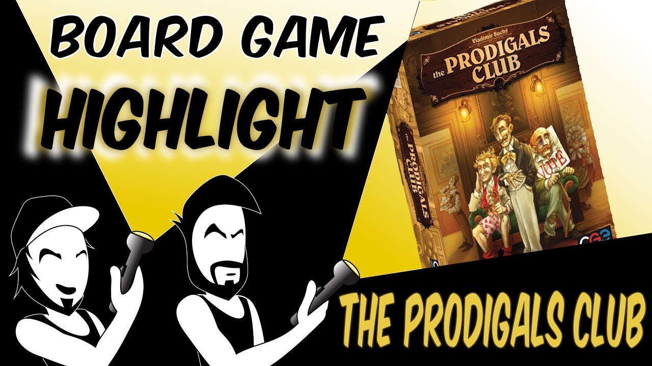 Board Game Highlight: The Prodigals Club