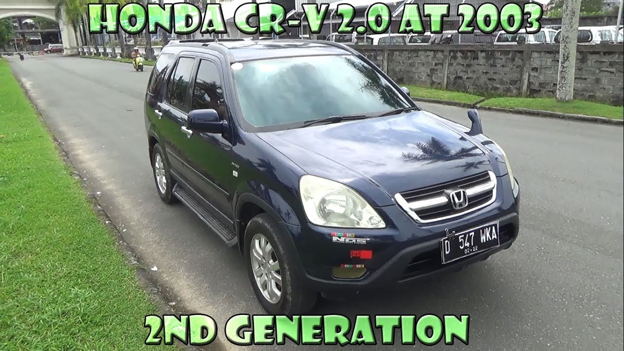 Review & Test Drive Honda CR-V RD 2.0 AT Tahun 2003