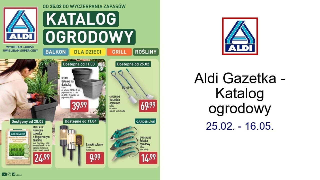 Aldi Gazetka - Katalog ogrodowy 25.02. - 16.05.