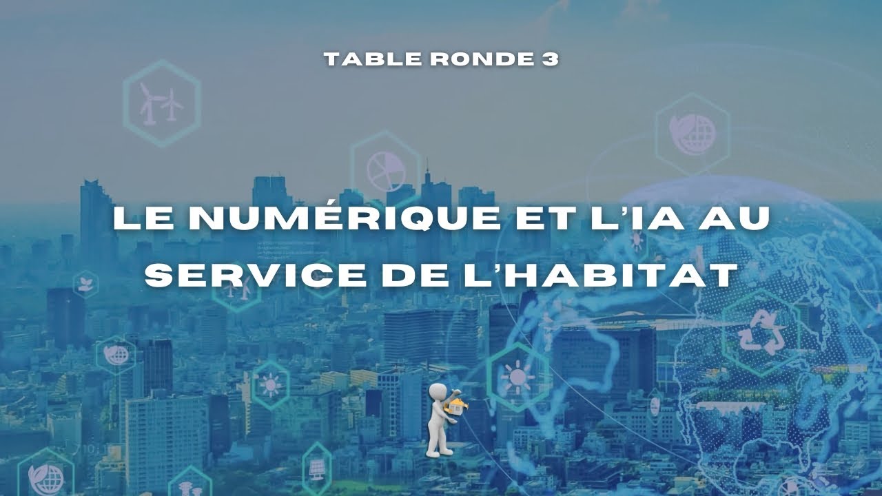 Atelier 3, le numérique et l’ia au service de l’habitat