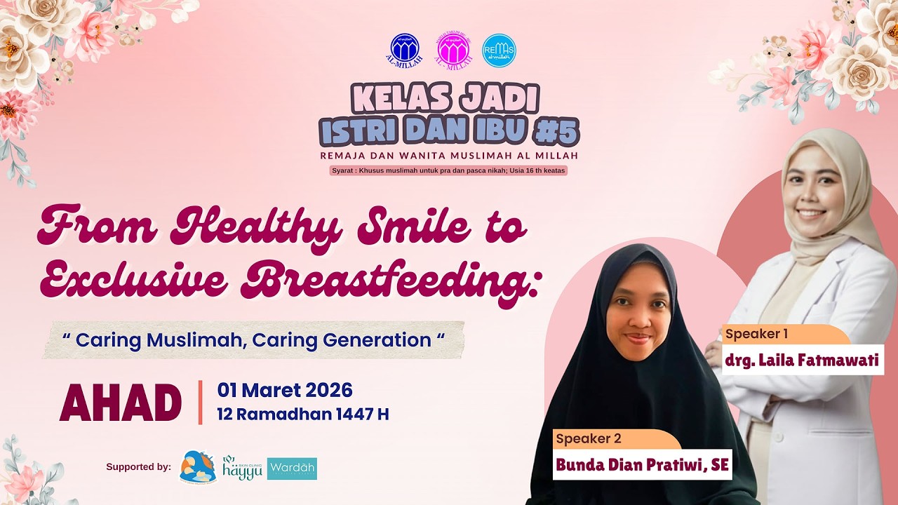 Kajian Remaja dan Muslimah Al Millah. Kelas Jadi Istri dan Ibu #5.