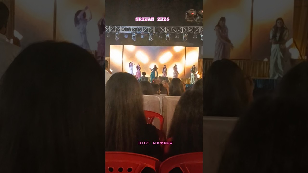 SRIJAN 2K26 BIET LUCKNOW #dance #dancevideo #college