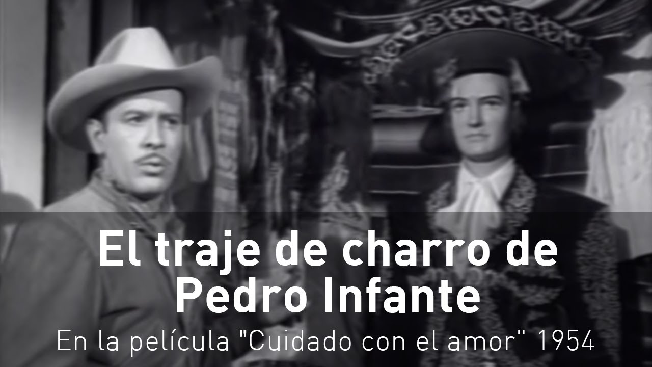 El traje de charro de Pedro Infante en la película 