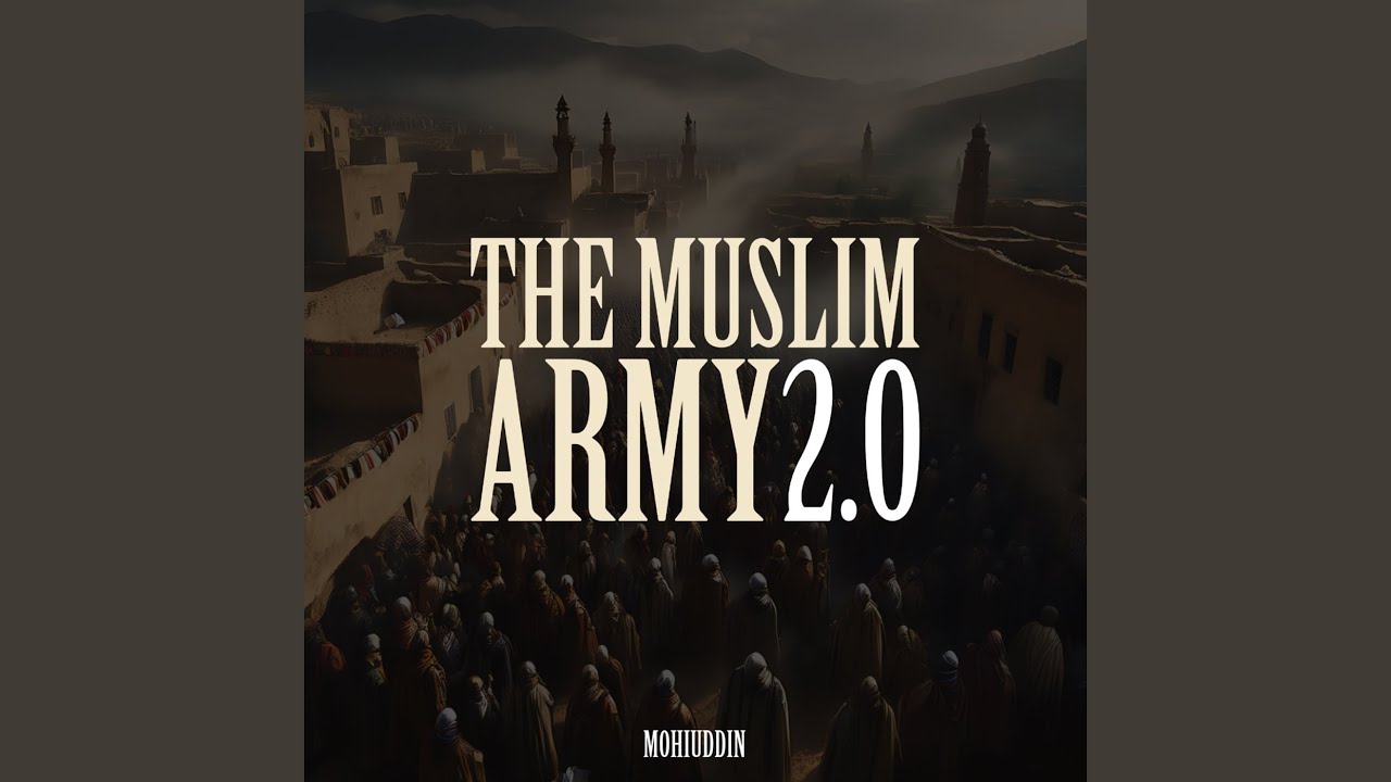 The Muslim Army 2.0