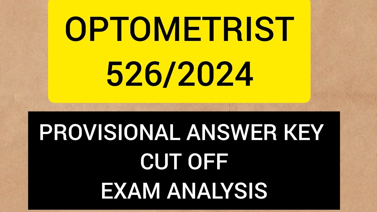 Optometrist DHS 2024 provisional answer key,exam analysis