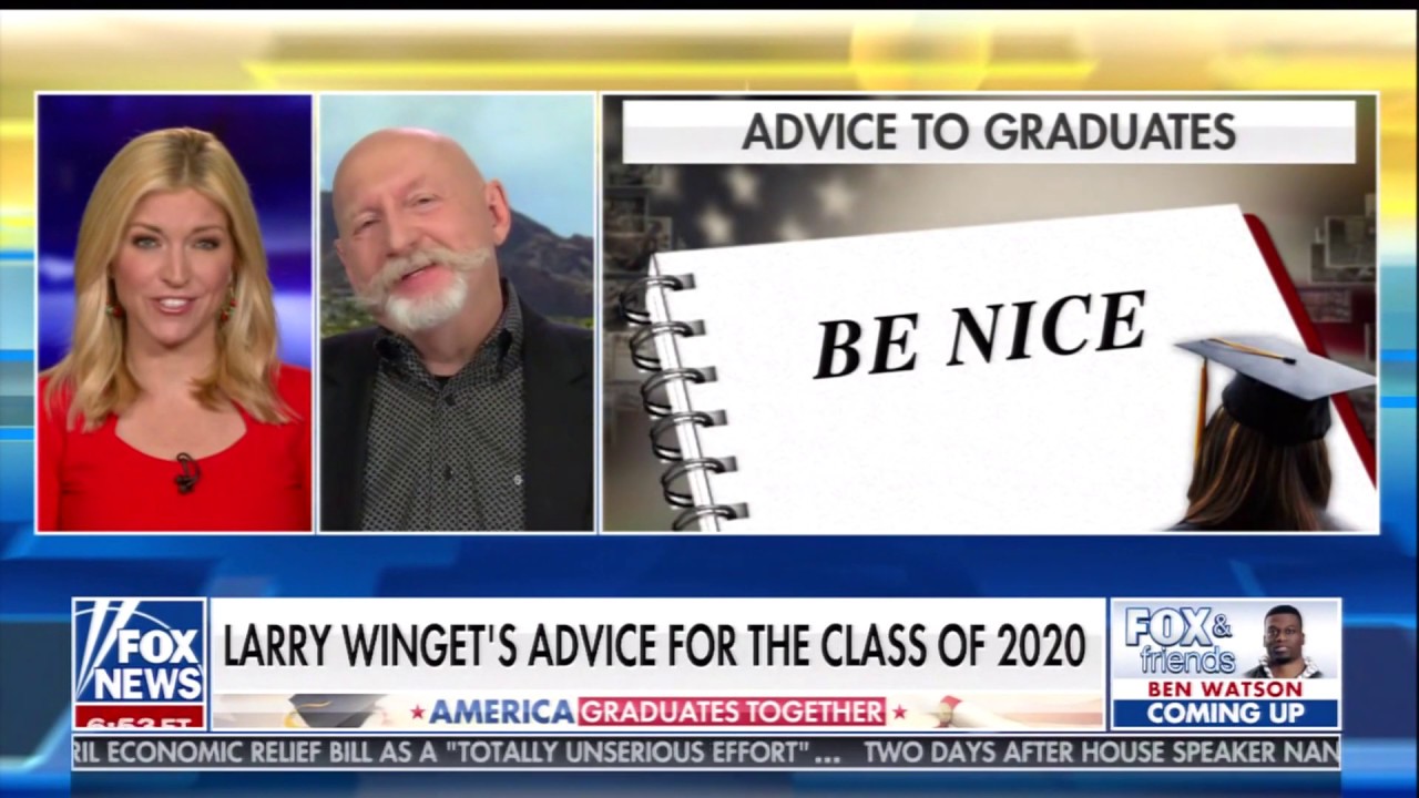 Larry Winget - Fox & Friends - Advice to 2020 Graduates - LW#466