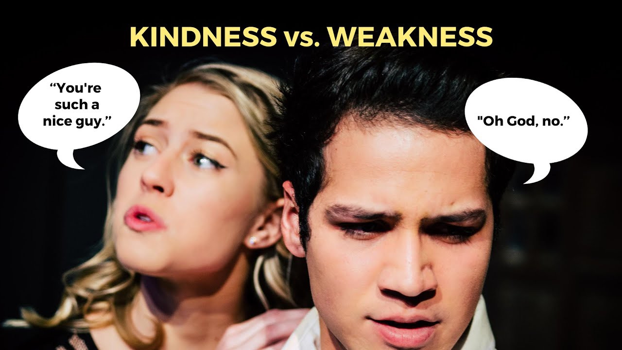 KINDNESS vs. WEAKNESS: Why Do Nice Guys Finish Last? (Life Balance Series)