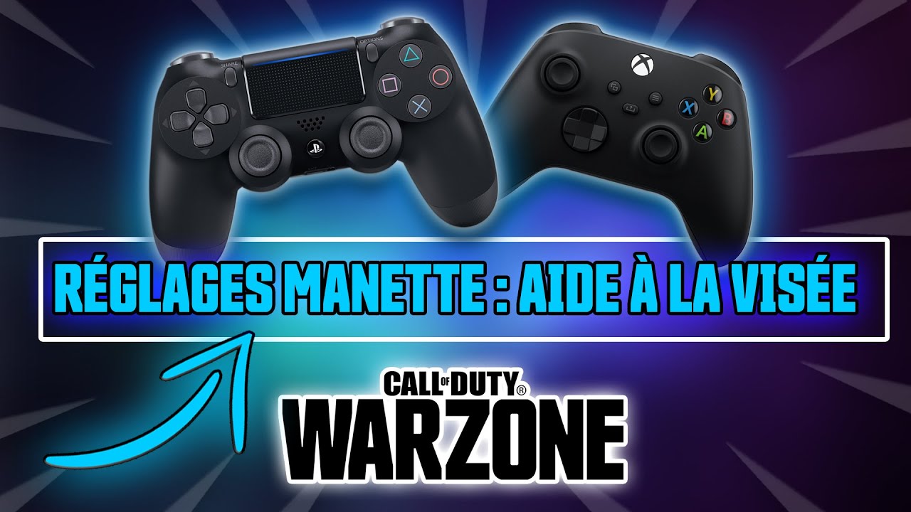 Réglages Manette: Aide à la VISÉE / Courbe de Réponse & PLUS! (Paramètres PS4 PS5 XBOX PC) [WARZONE]