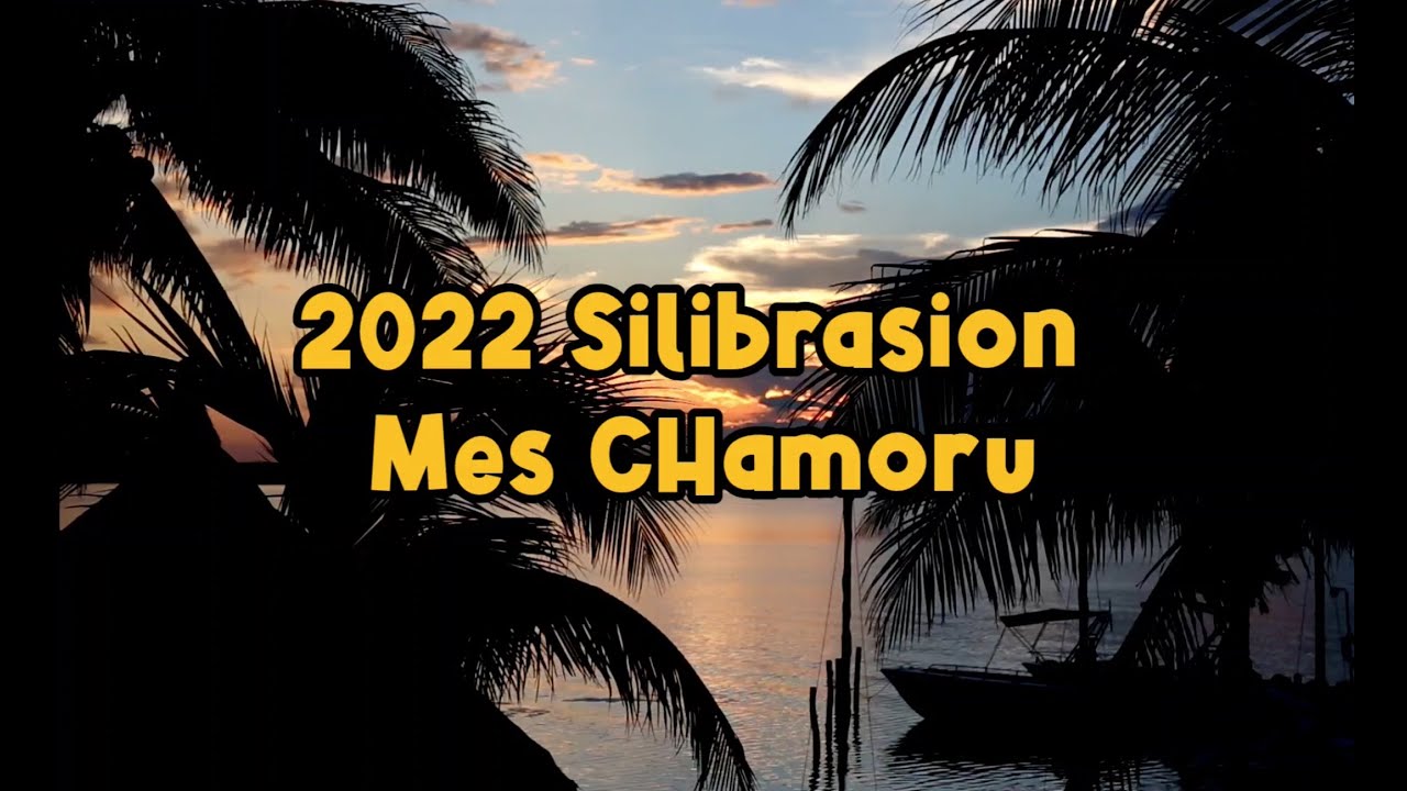 2022 LPUMS Mes CHamoru
