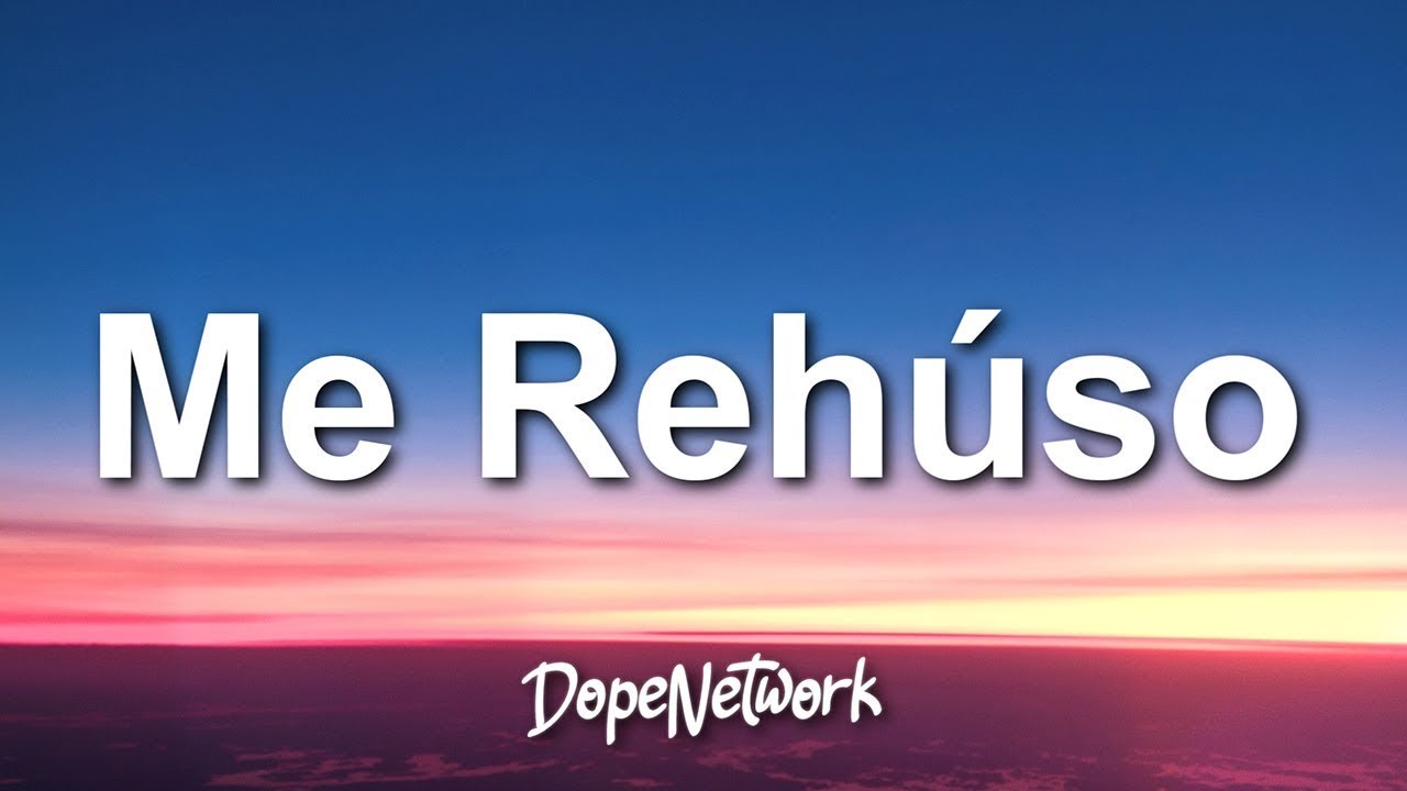 Danny Ocean - Me Reh&uacute;so (Letra/Lyrics)  | 1 Hour Popular Songs 2023