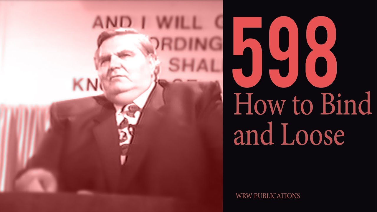 598: How to Bind and Loose