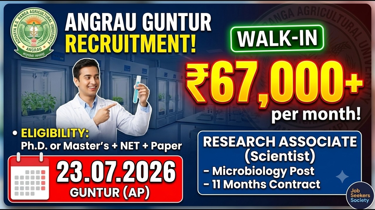 ANGRAU Guntur Recruitment 2026! 🔥 Rs 67,000/PM + HRA | Direct Walk-In Interview | No Exam!