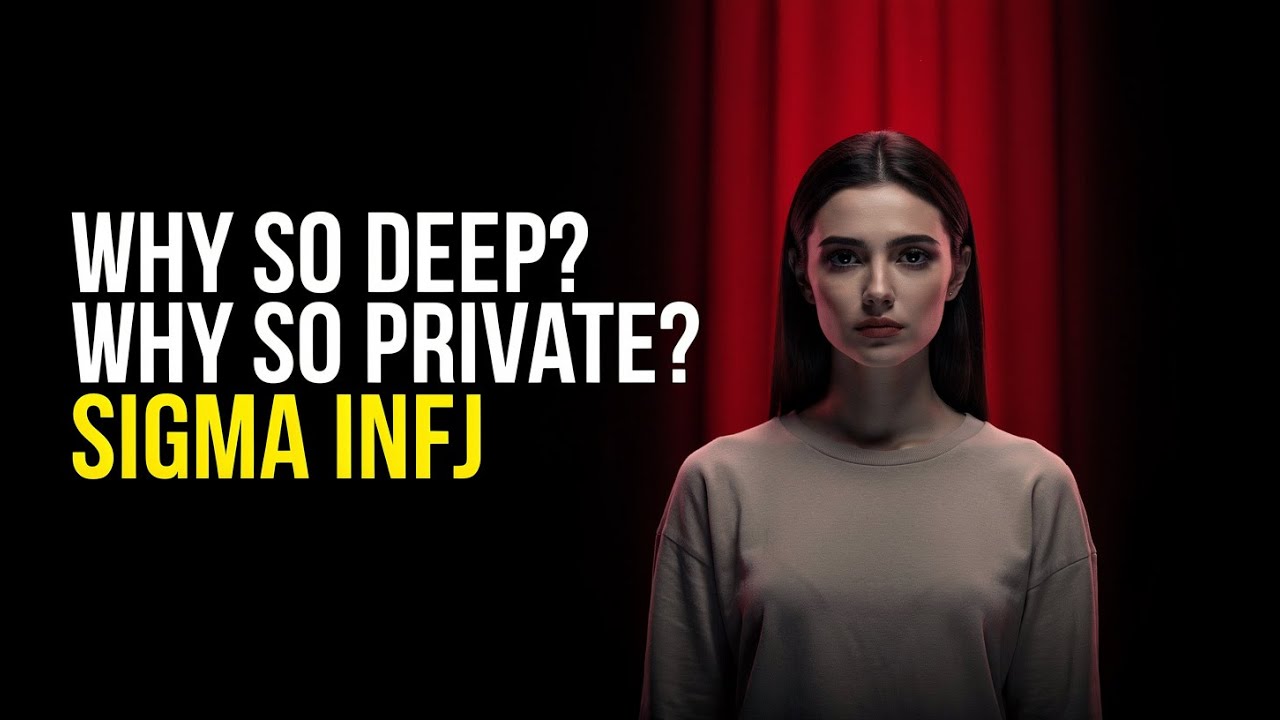 Too Private, Too Deep: The Paradox That Makes Sigma INFJs Unforgettable