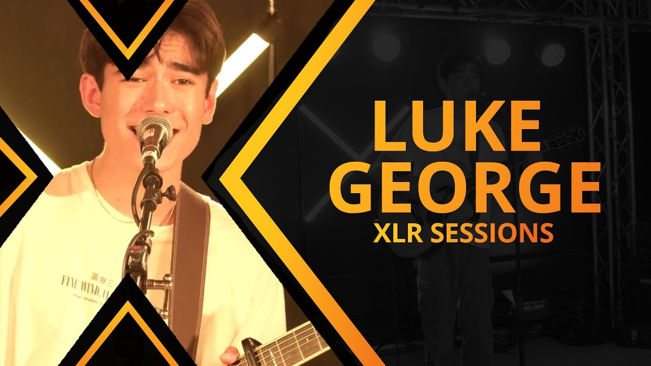 Luke George | XLR Sessions 5x01