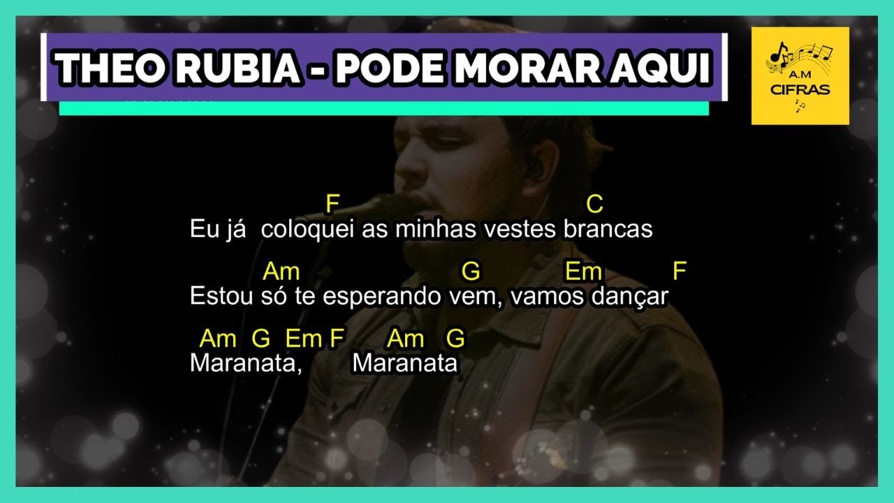 THEO RUBIA - PODE MORAR AQUI (LETRA E CIFRA)