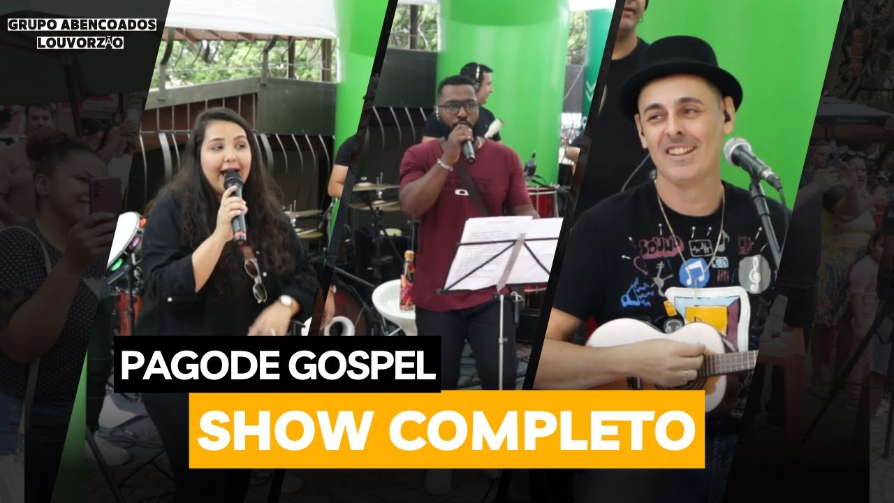 LOUVORZÃO/ SHOW COMPLETO / GRUPO ABENÇOADOS.