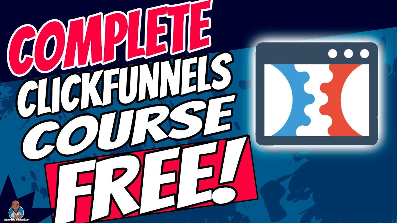 Complete Clickfunnels Course 2022 Free 2 Hour Course For Beginners