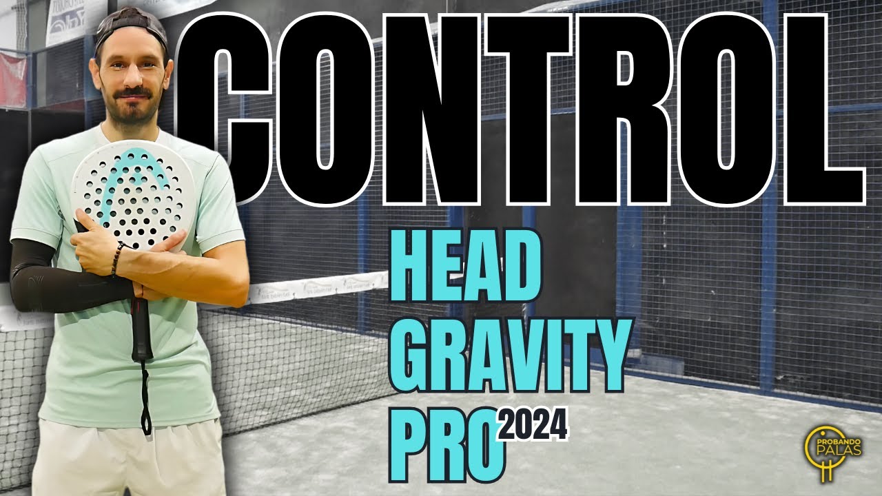 HEAD GRAVITY PRO 2024...Si buscas control... Es una opción TOP! #padel