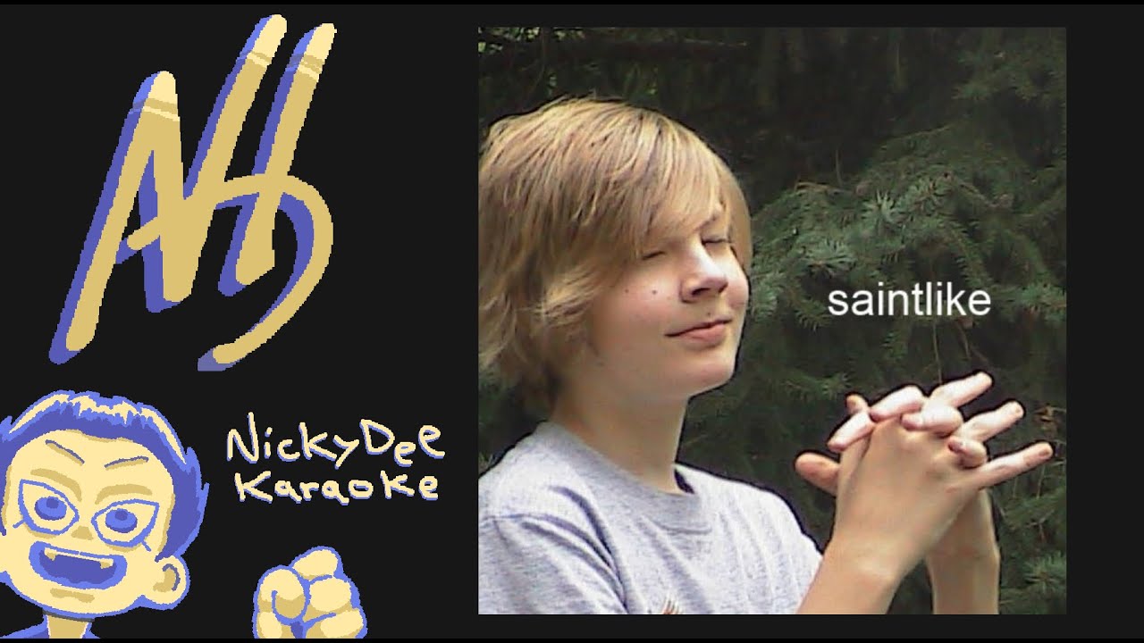 Jakey - Saintlike (Karaoke)
