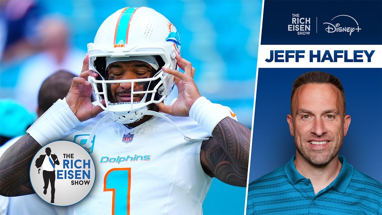 Dolphins HC Jeff Hafley: Tua Will Have to Compete for Miami's Starting QB Job | The Rich Eisen Show