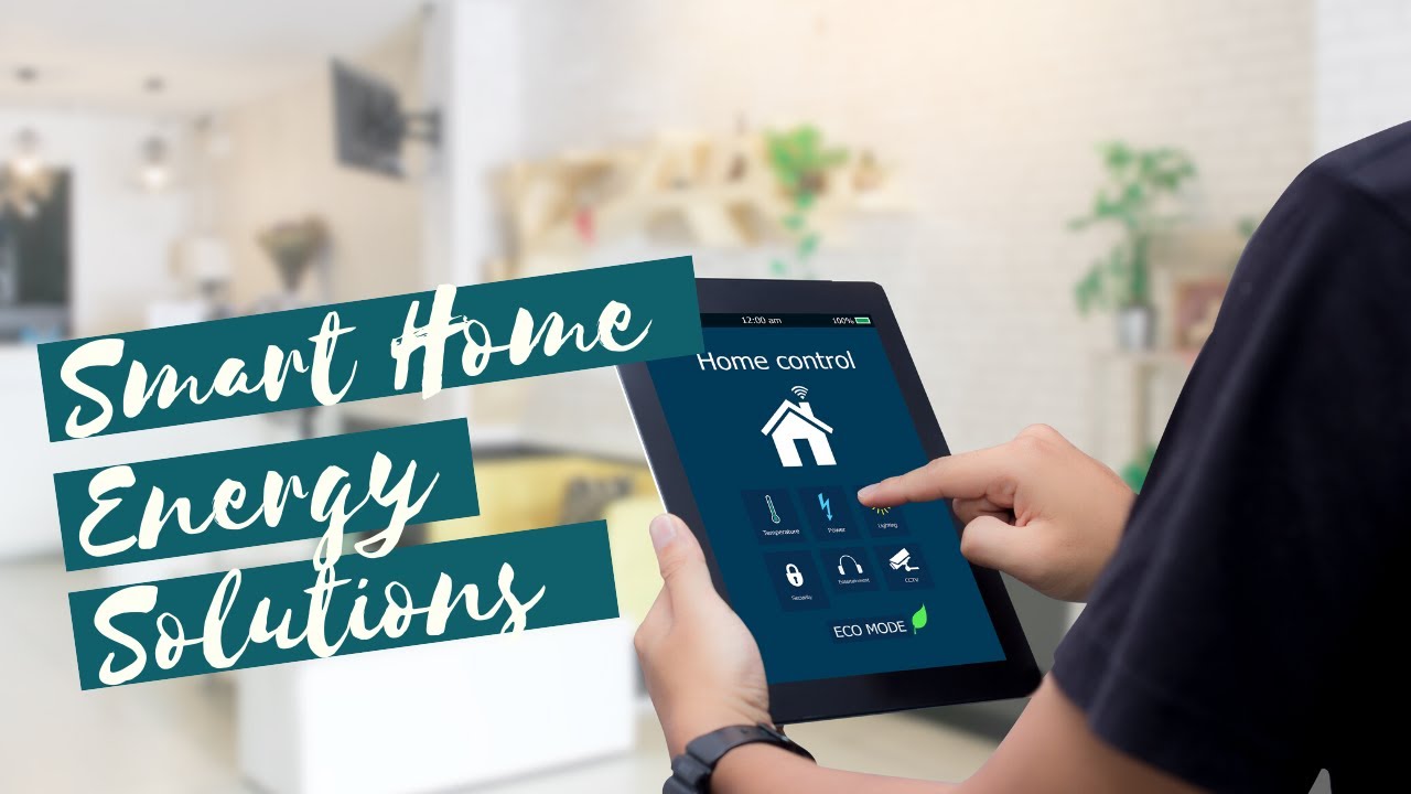 Smart Home Energy Solutions