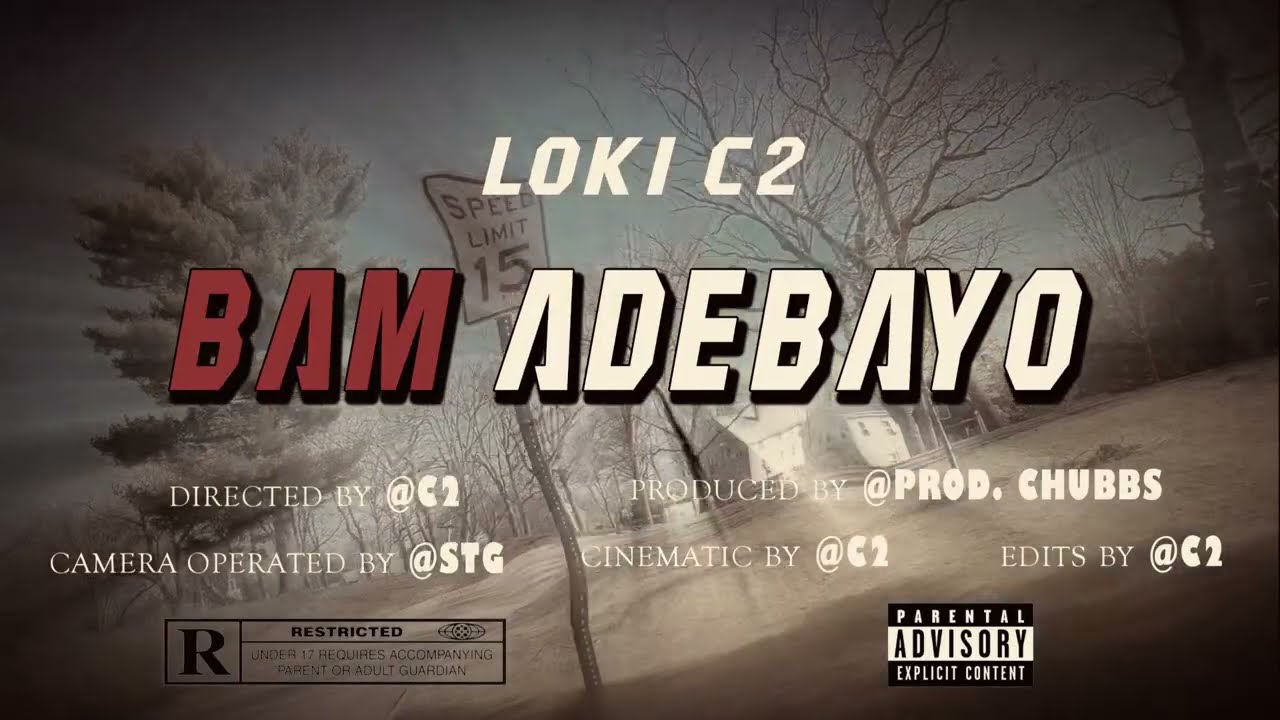 LOKI C2 - BAM ADEBAYO (Official Music Video)