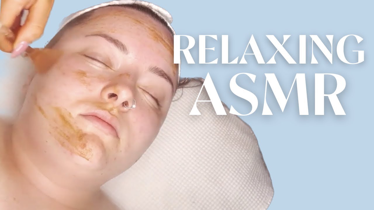 WATCH THIS FACIAL AND RELAX
