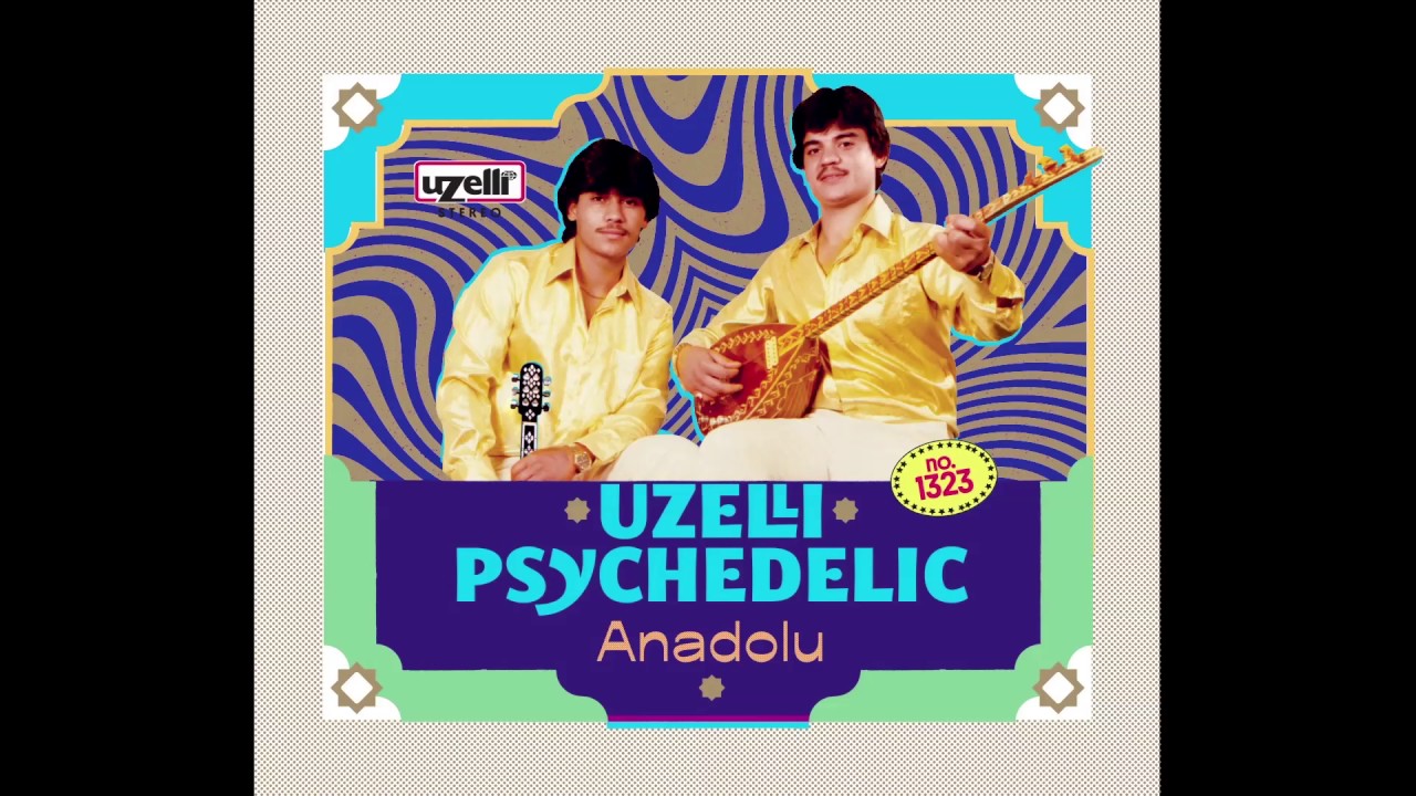 Bu Ellerden Göçüp - Aşık Emrah (Uzelli Psychedelic Anadolu)