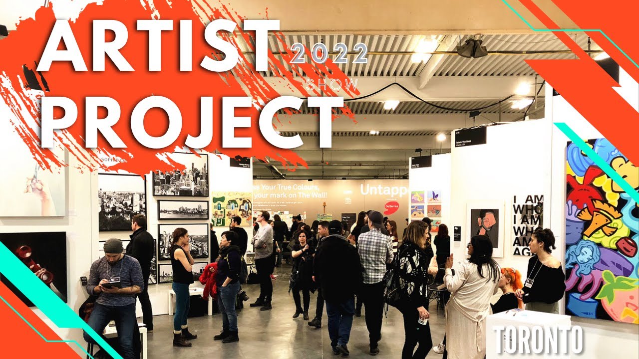 Artist Project 2022 Toronto - Art Fair - Exhibition Show - April 2022 - Art Walk vlog
