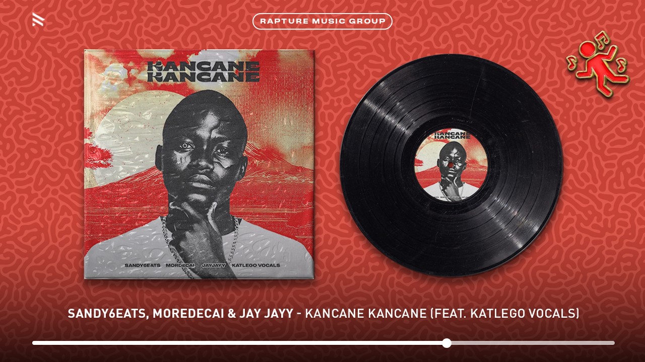Sandy6eats, Mordecai & Jay Jayy - Kancane Kancane (feat. Katlego Vocals) (Official Audio)