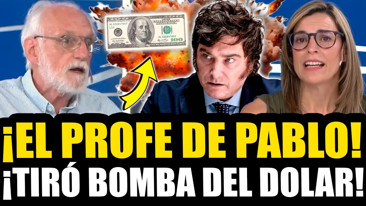 &iexcl;EL PROFE DE PABLO TIR&Oacute; BOMBAZO DEL DOLAR A D&Iacute;AS DE LAS ELECCIONES DE MILEI!