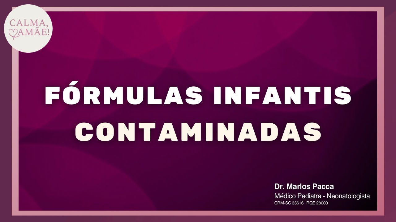 Fórmula Infantil Contaminada