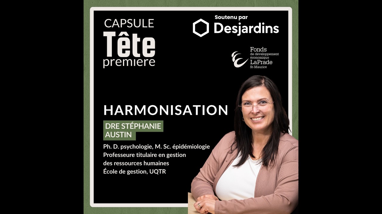 Capsule Desjardins | Harmonisation du travail et de la vie personnelle