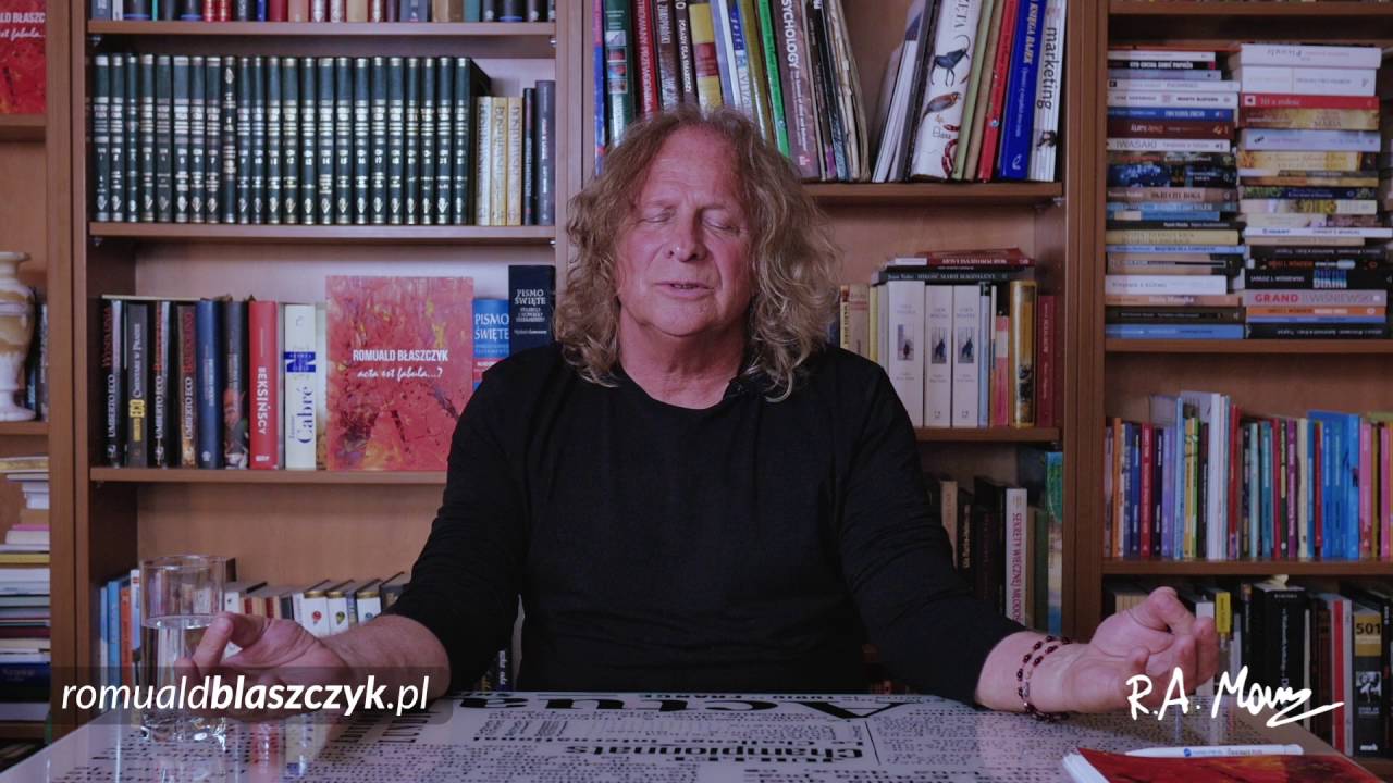 Romuald Błaszczyk - Medytacja Życia