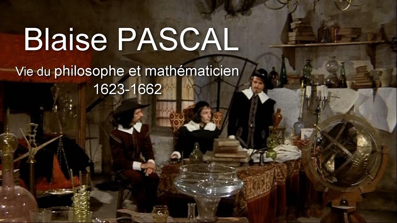 Blaise Pascal - film sur sa vie (version française avec sous-titrage multilingues)