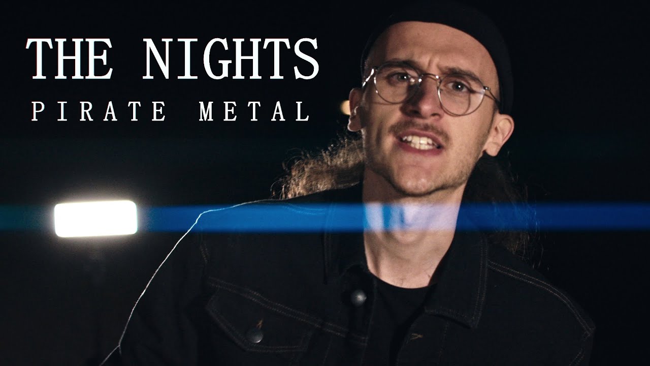 Avicii - The Nights (PIRATE ROCK/METAL COVER)