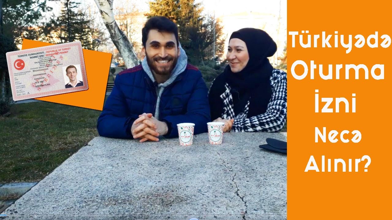 TÜRKIYEDE OTURMA IZNI NECƏ ALIM? 🤔 | ÖNEMLİ TÜYOLAR | XƏRCLƏRİNİZ | ANKARA