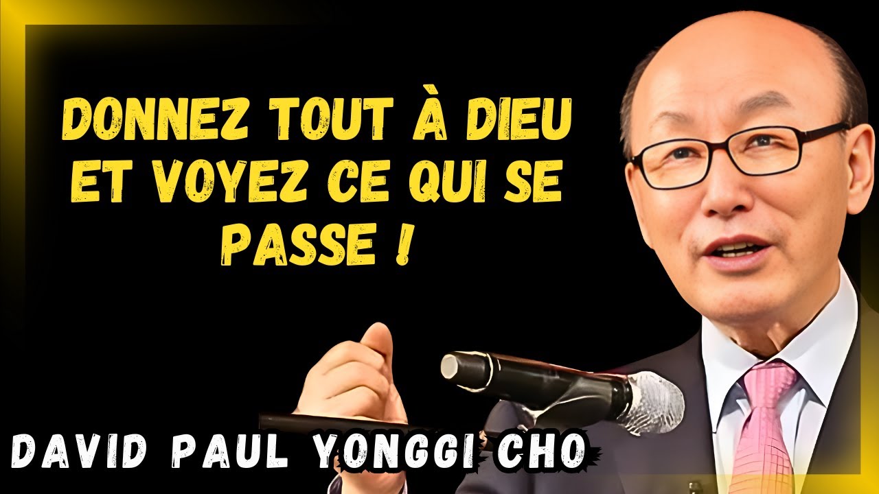 DAVID PAUL YONGGI CHO - Êtes vous fatigué de vous battre seul?  Dieu a une réponse pour vous !