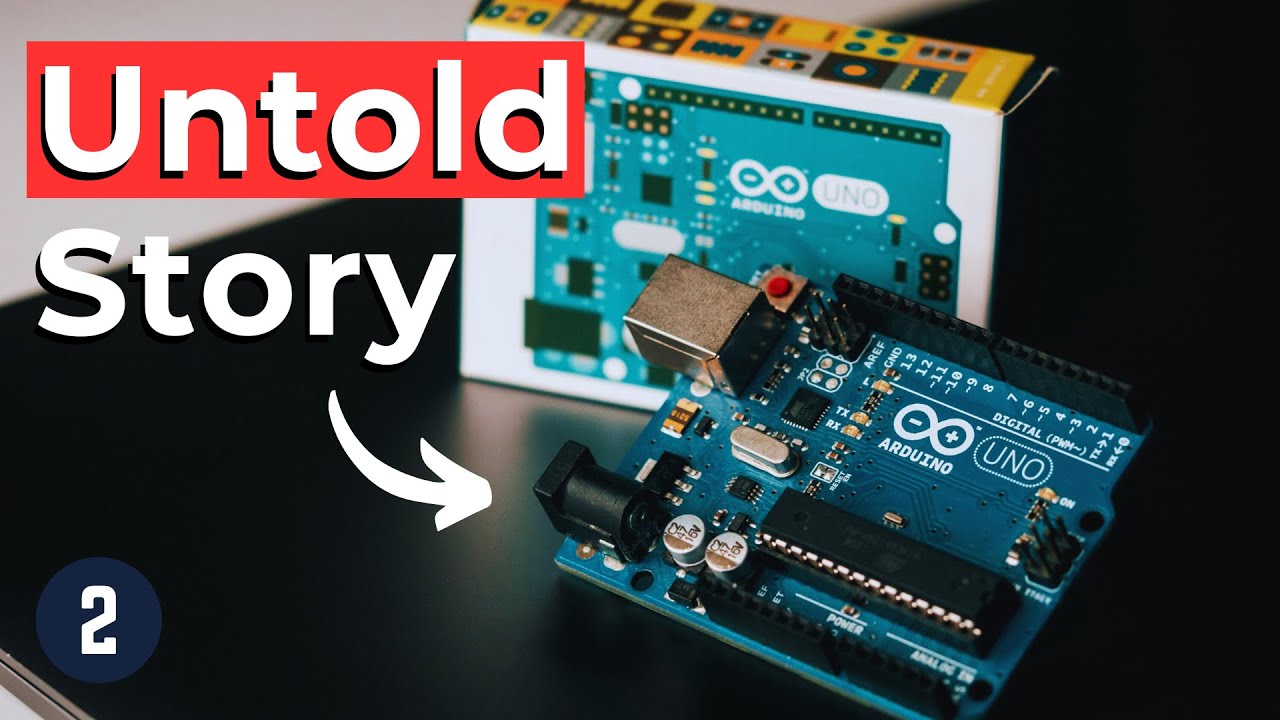 The Untold Story of Arduino - Lesson 2