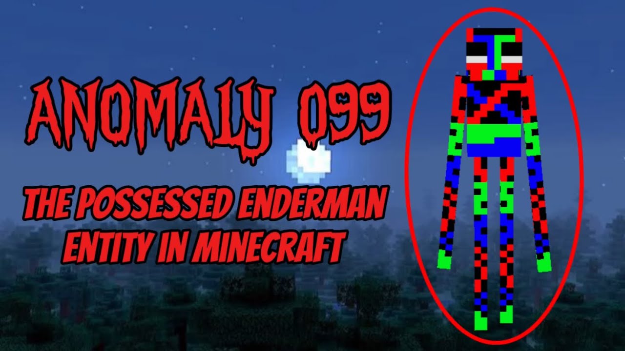WARNING: Watching this video may summon Anomaly 099 into your Minecraft world