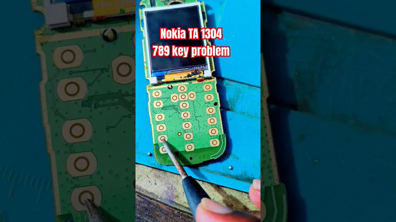 Nokia TA 1304 Keypad 789 Key Problem Nokia 105 7 Key Jumper Nokia Keypad Problem